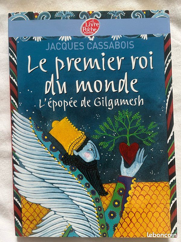 Livre Le premier roi du monde l’épopée de Gilgamesh (image 1)