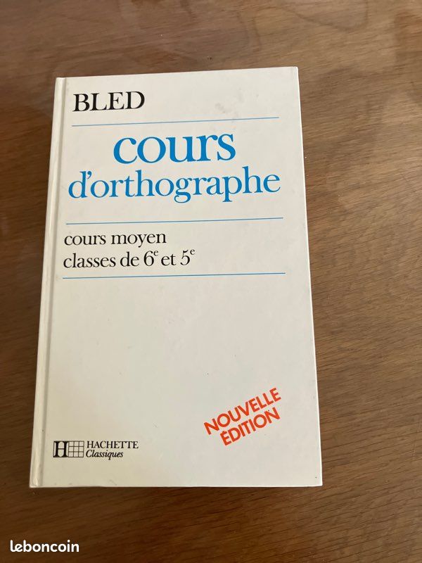 Cours d’orthographe , cours moyen et 6 eme 5 eme (image 1)