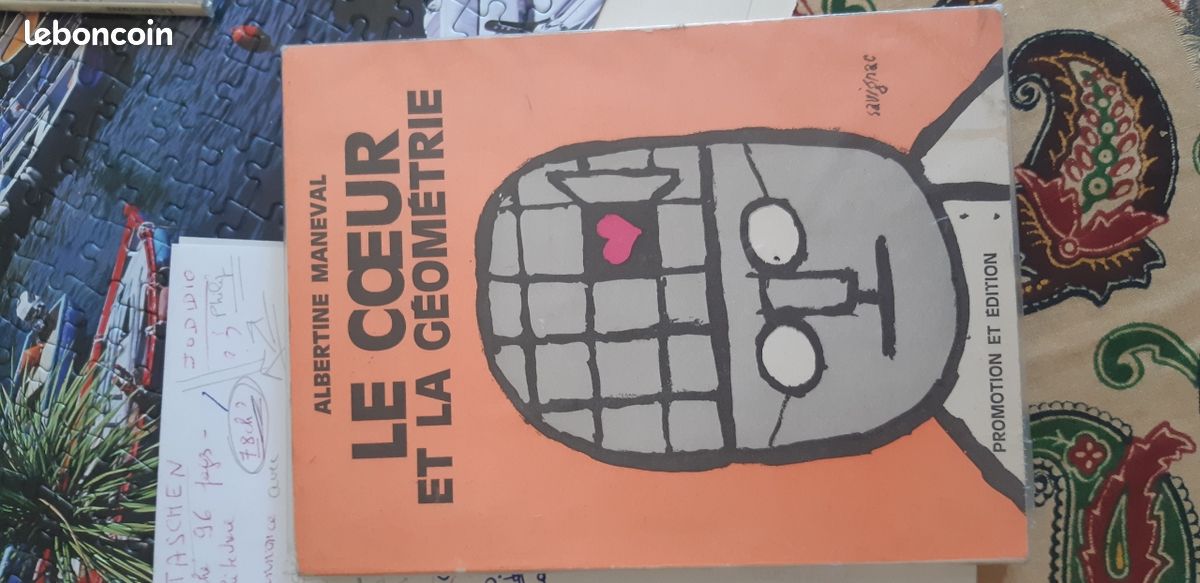 Le coeur la geometrie/ Albertaine maneval (image 1)