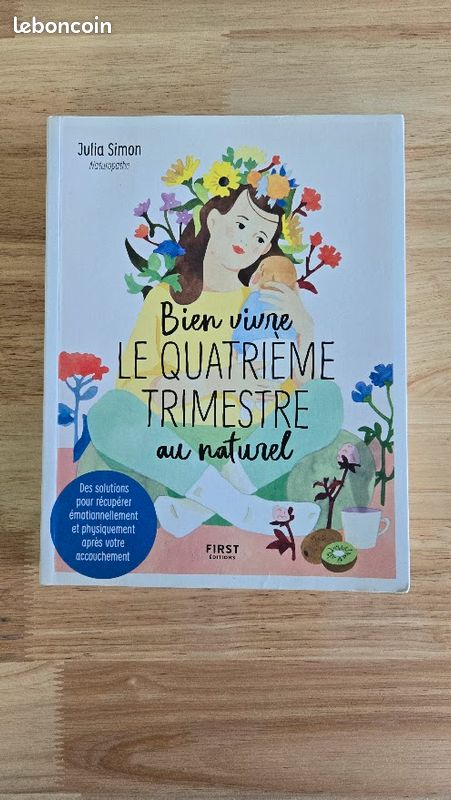 Livre "Bien vivre le quatrième trimestre au naturel" de Julia Simon (image 1)