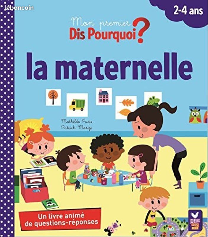 « Dis pourquoi ? La maternelle » (image 1)