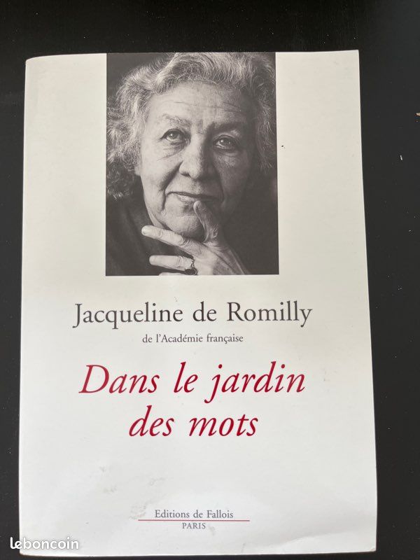 Dans le jardin des mots - Jacqueline DE ROMILLY (image 1)