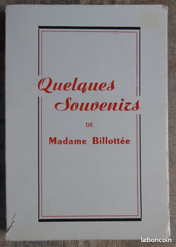 Quelques souvenirs de Madame Billottée (image 1)
