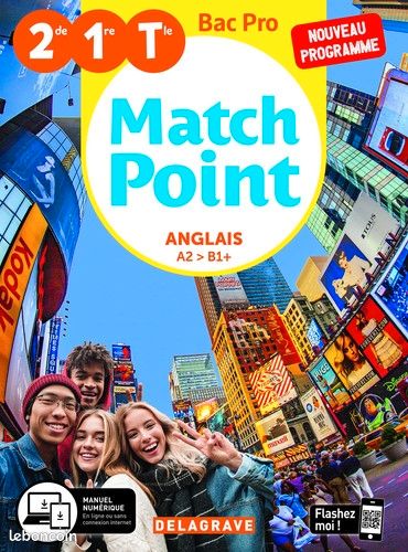 Match Point Anglais bac pro - Delagrave livre manuel scolaire NEUF (image 1)