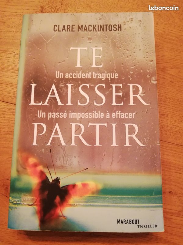 CLARE MACKINTOSH - Te laisser partir (image 1)