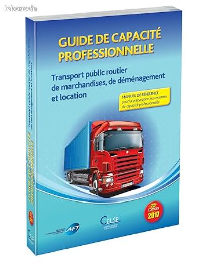 Guide de capacité professionnelle transport public routier de marchandises, de déménagement et location AFT (image 1)