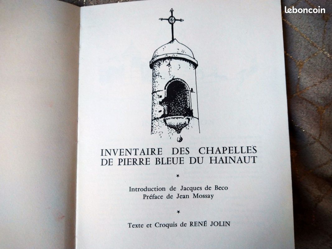 Inventaire des chapelles de pierre bleue du Hainaut Texte et croquis de René Jolin (image 2)