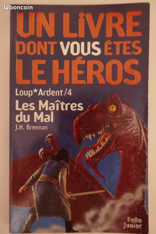 Livre Dont Vous Êtes Le Héros – Les Maîtres Du Mal (Loup Ardent 4) – EO 1986 TTB