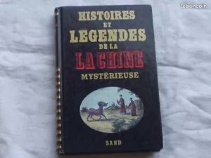 Histoires et légendes de la Chine mystérieuse Roy 1987 (image 1)