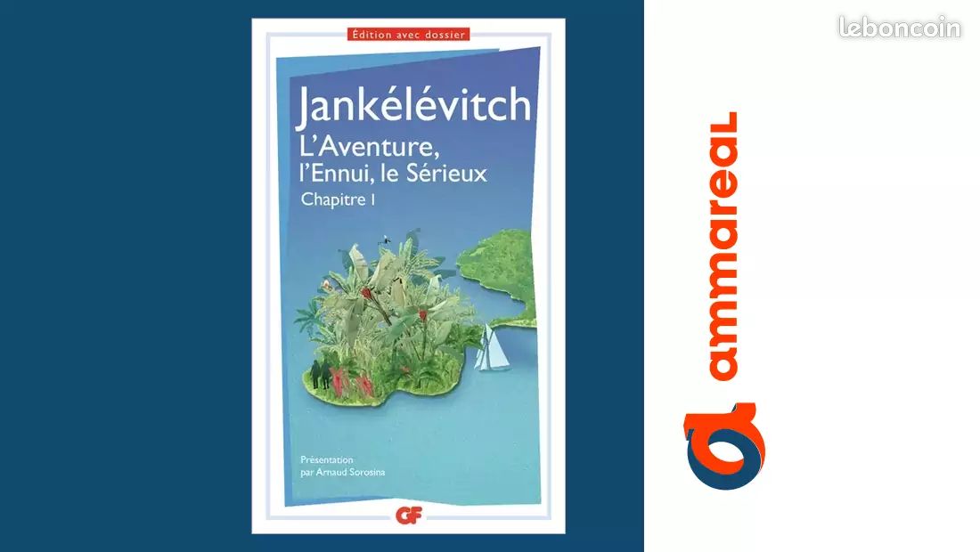 L'aventure, l'ennui, le sérieux - Vladimir Jankélévitch et Arnaud Sorosina (image 1)