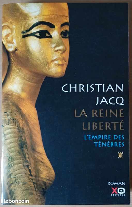La Reine Liberté - L'Empire des Ténèbres de Christian Jacq (image 1)