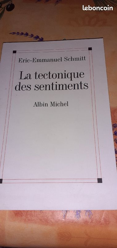 Livre de Éric Emmanuel schmitt , la tectonique des sentiments (image 1)