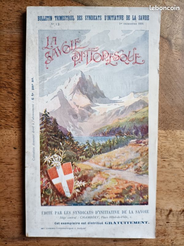 La Savoie pittoresque. Livret-Guide illustré. Chambéry, 1899. Bel exemplaire (image 1)