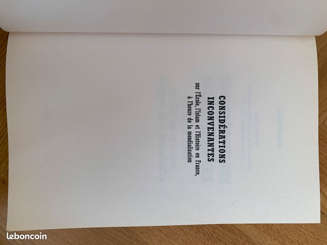 Livre ''Considérations inconvenantes sur l'école, l'islam et l'histoire en France à l'heure de la mondialisation'', B.Riondel 2015 (image 4)