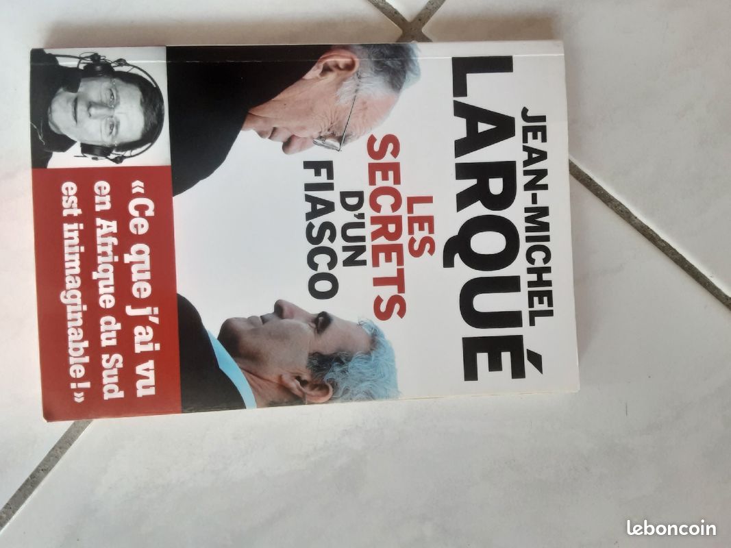Livre jean Michel larque les secrets d un fiasco (image 1)