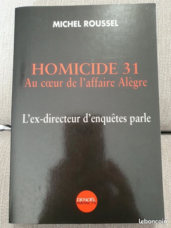 Homicide 31 : au coeur de l'affaire Alègre (image 1)