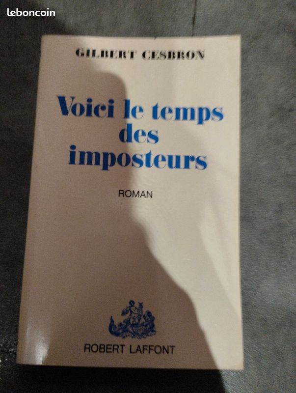 Voici le temps des imposteurs roman robert Laffont Gilbert cesbron (image 1)