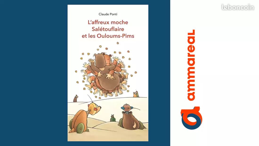 L'Affreux Moche Saletouflaire et les Ouloums Pims - Ponti Claude (image 1)