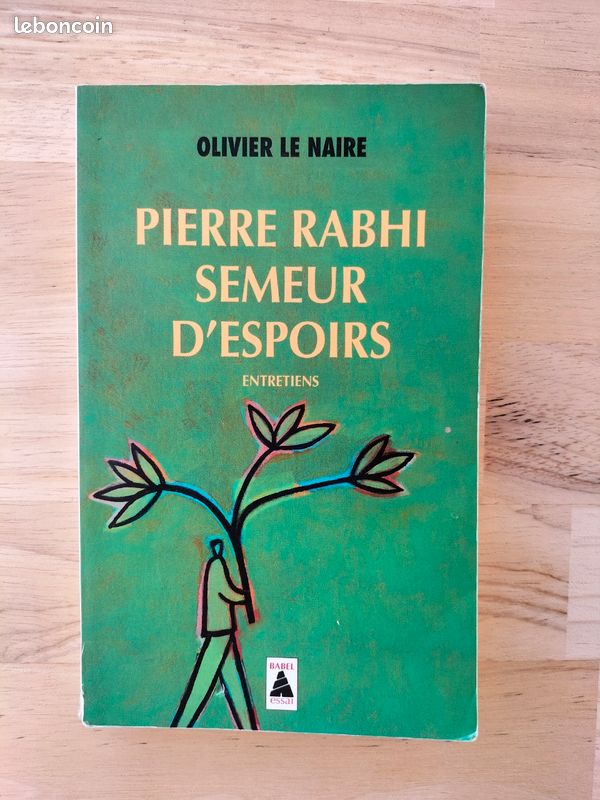 Pierre Rabhi Semeur d'espoirs de Olivier Le Naire (image 1)