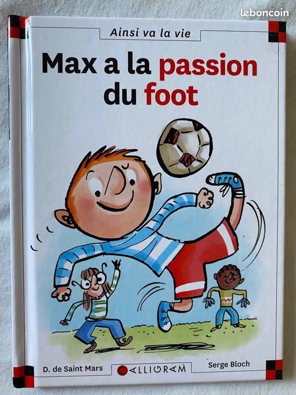Livre Max a la passion du foot NEUF (image 1)